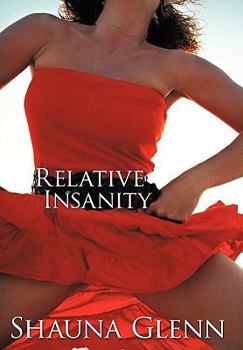 Paperback Relative Insanity Book