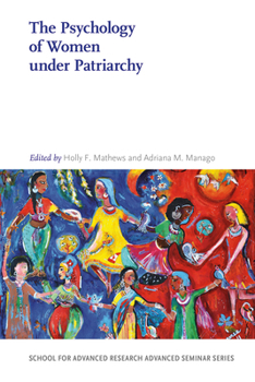 Paperback The Psychology of Women Under Patriarchy Book