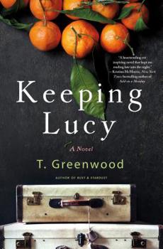 Hardcover Keeping Lucy Book