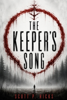 The Keeper's Song: A Thriller