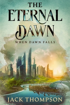 When Dawn Falls (The Eternal Dawn)