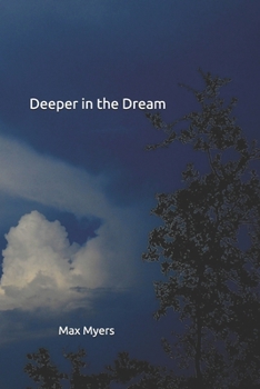 Paperback Deeper in the Dream Book