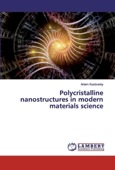 Paperback Polycristalline nanostructures in modern materials science Book