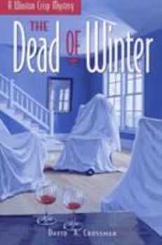 The Dead of Winter - Book #2 of the Winston Crisp Mysteries