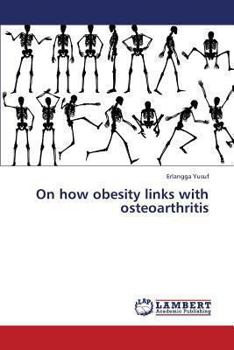 Paperback On How Obesity Links with Osteoarthritis Book