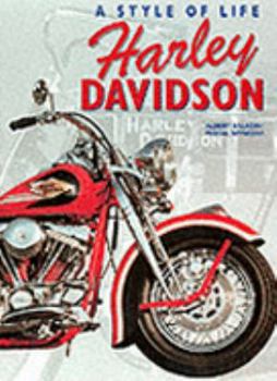 Hardcover Harley-Davidson: A Style of Life Book