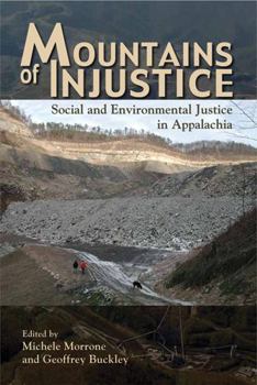 Paperback Mountains of Injustice: Social and Environmental Justice in Appalachia Book