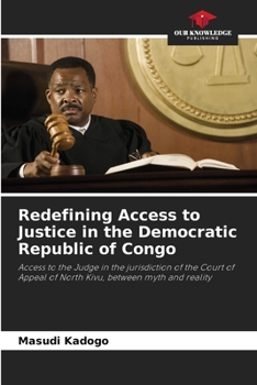 Paperback Redefining Access to Justice in the Democratic Republic of Congo Book