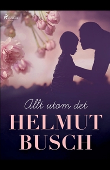 Paperback Allt utom det [Swedish] Book