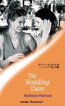 Paperback The Wedding Dare (Tender Romance) Book