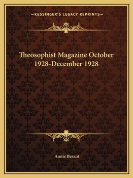 Theosophist Magazine October 1928-December 1928