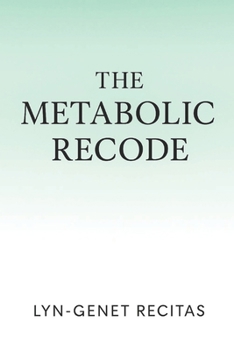 Paperback The Metabolic Shift: Healing From The Cellular Up Book