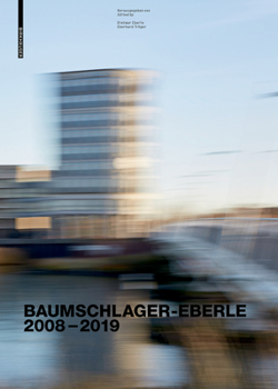 Hardcover Baumschlager Eberle Architekten 2010-2020: City - Architecture - Future Book