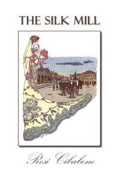 Paperback The Silk Mill: A murder at the silk mill Book