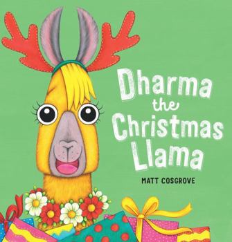 Dharma the Christmas Llama - Book  of the Dharma the Llama