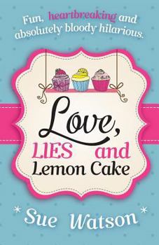 Paperback Love, Lies and Lemon Cake Book