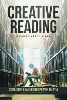 Hardcover Creative Reading: Reading Makes a Man Book