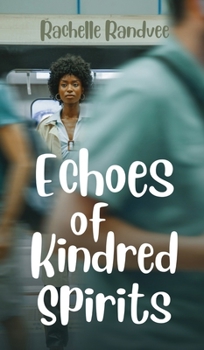 Hardcover Echoes of Kindred Spirits Book