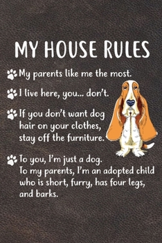 My House Rules: Basset Hound Puppy Dog 2020 2021 Monthly Weekly Planner Calendar Schedule Organizer Appointment Journal Notebook For Basset Hound Dog Owners and Puppy Lovers