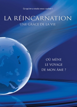 Paperback La réincarnation [French] Book