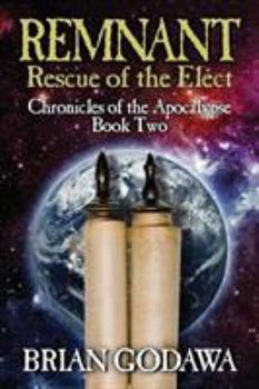 Paperback Remnant: Rescue of the Elect Book