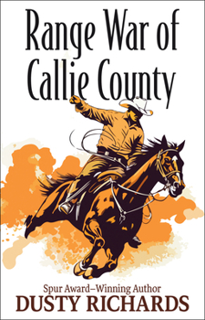 Range War of Callie County