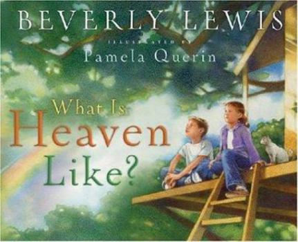 Hardcover What Is Heaven Like? Book