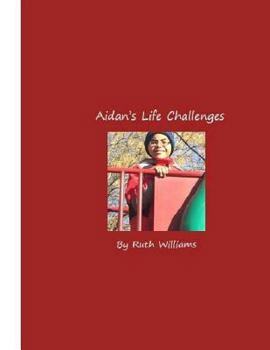 Paperback Aidan's Life Challenges Book