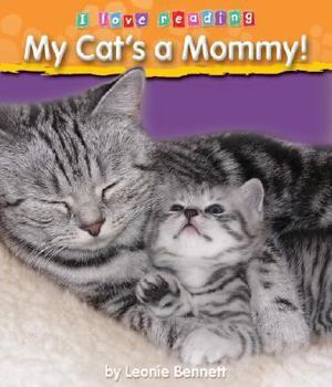 Hardcover My Cat's a Mommy! Book