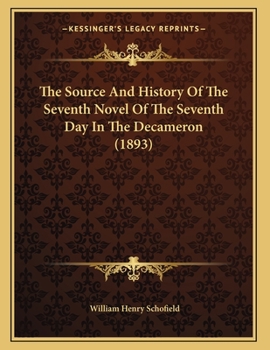 The Source And History Of The Seventh Novel Of The Seventh Day In The Decameron