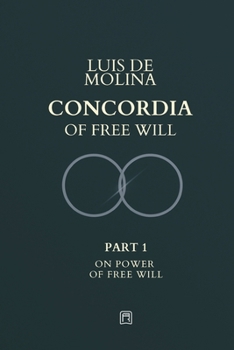 Paperback Concordia of the Free Will - 1 Book