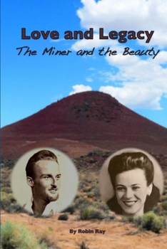 Paperback Love and Legacy: The Miner and the Beauty Book