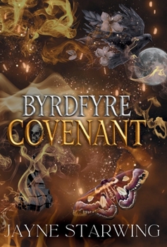 Hardcover Byrdfyre Covenant Book