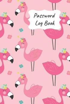 Paperback Password Log Book: New Forget Another Login Password with This Handy Record Notebook Where You Can List Your Details to Keep Them Safe. C Book