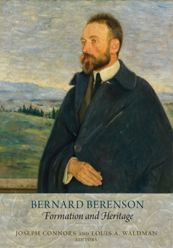 Paperback Bernard Berenson: Formation and Heritage Book