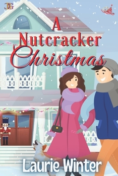 Paperback A Nutcracker Christmas: An enchanted Christmas romance! Book