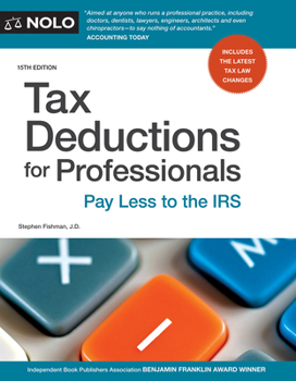 Paperback Tax Deductions for Professionals: Pay Less to the IRS Book