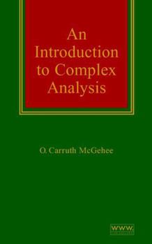 Hardcover An Introduction to Complex Analysis Book