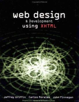 Paperback Web Design & Development Using XHTML [With CDROM] Book