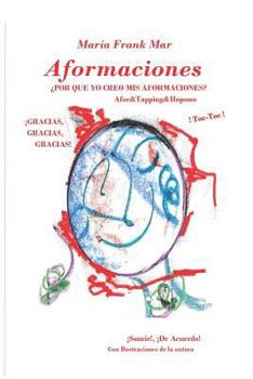 Paperback Aformaciones Afortappinghopono: ?por Que Yo Creo MIS Aformaciones? Afortappinghopono [Spanish] Book