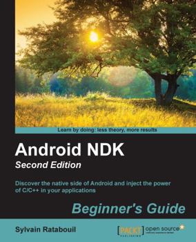 Paperback Android NDK Beginner's Guide - Second Edition Book