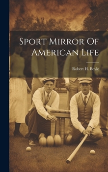 Hardcover Sport Mirror Of American Life Book