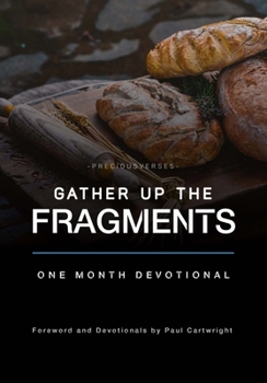 Paperback Gather Up the Fragments Book