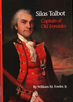 Hardcover Silas Talbot: Captain of Old Ironsides Book