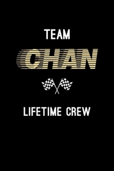 Team Chan Lifetime Crew: Personalized Name Journal Notebook Blank Lined Personal Diary Planner Gifts For Men and Women