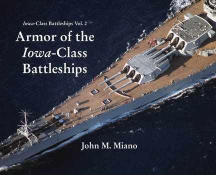 Hardcover Armor of the Iowa-Class Battleships Book