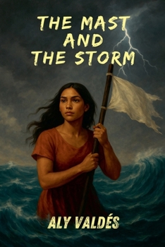Paperback The Mast and The Storm Book