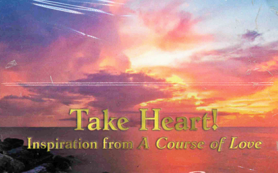 Paperback A Course of Love Cards: Take Heart!: Inspiration from a Course of Love Book