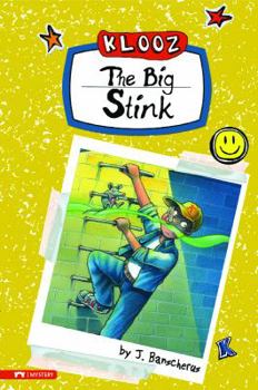 The Big Stink - Book  of the Klooz