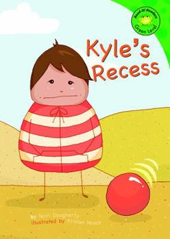 Hardcover Kyle's Recess Book